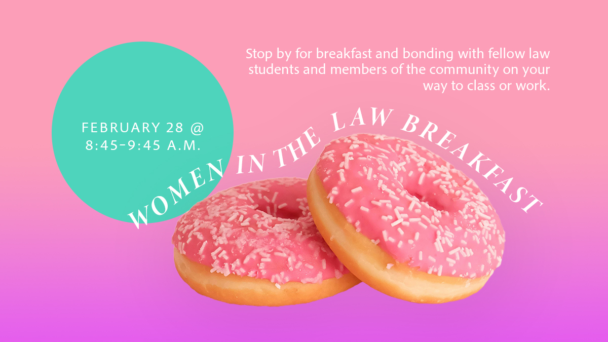 Women in the Law Breakfast on February 28 event, picture of donuts
