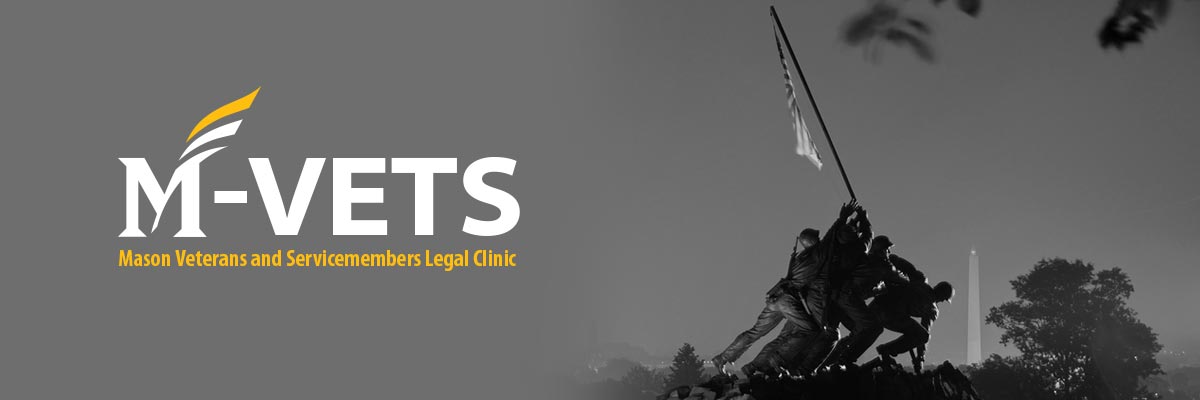 Mason Veterans and Servicemembers Legal Clinic